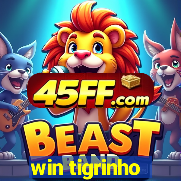 win tigrinho